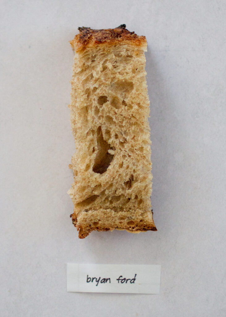 Bryan Ford sourdough bread.